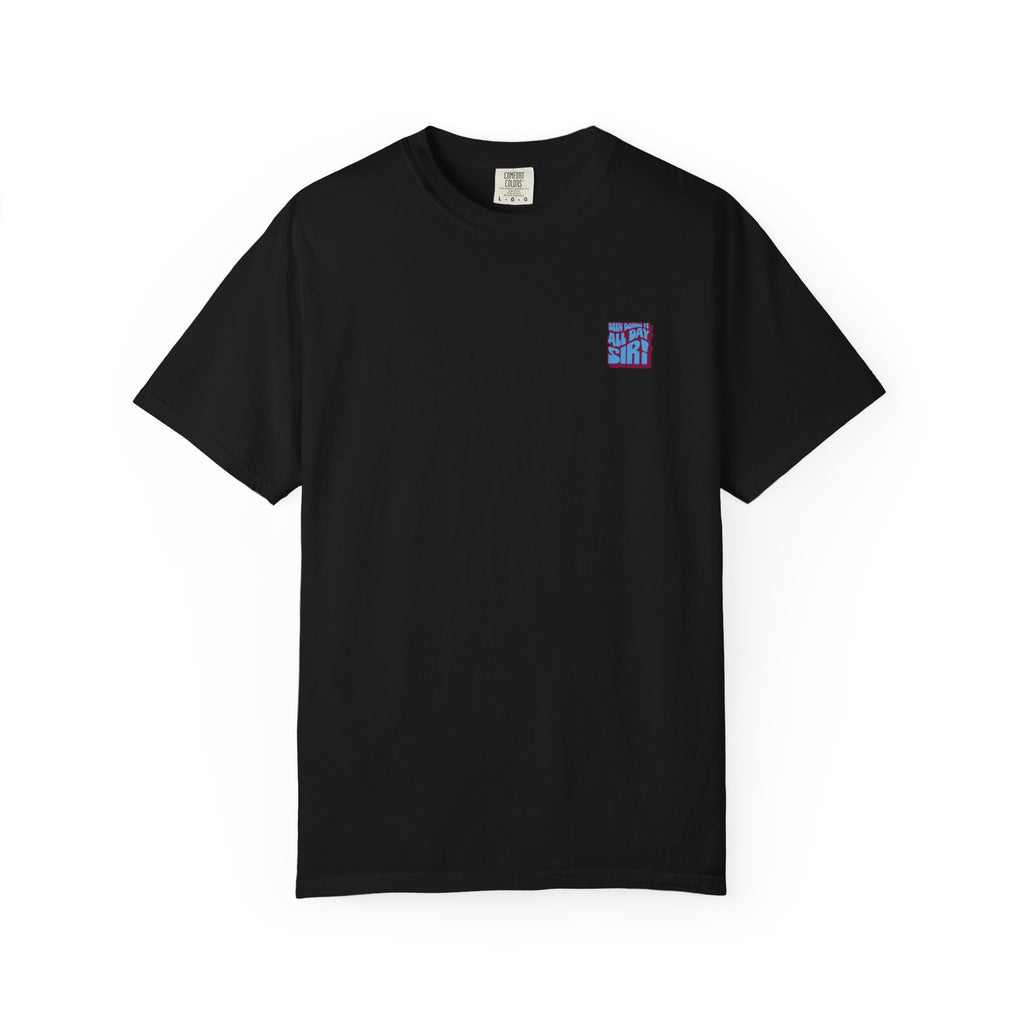 Been Doing It All Day, Sir! Tee – Black
